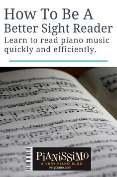 an open book with music notes on it and the title how to be a better sight reader