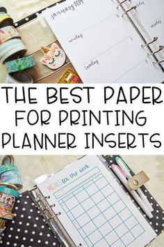 the best paper for printing planner inserts