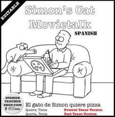 El gato quiere pizza Spanish MovieTalk Present And Past Tense, Spanish Prepositions, Language Proficiency Levels, Sentence Examples, Comprehensible Input, Spanish Videos, Movie Talk, Simons Cat, Language Proficiency