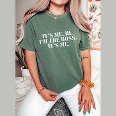 "😊Thank you for stopping by The Feisty Mom!😊 This Comfort Colors boss shirt is made-to-order just for you!  For an oversized fit we recommend sizing up! 👇Please check here: https://www.etsy.com/shop/thefeistymom and click the \"heart\" ❤️ icon to get updates on new products! 👉WHAT YOU'LL GET The unisex Comfort Colors tee cotton tee is the basic staple of any wardrobe.  Made with 100% ringspun cotton, the soft-washed, garment-dyed fabric brings extra coziness to your wardrobe while the relaxed fit makes it an excellent daily choice. The double-needle stitching throughout the tee makes it highly durable while the lack of side-seams helps the shirt retain its tubular shape. 👕 FEATURES  *100% ring-spun cotton *Medium fabric (6.1 oz/yd² (206.8 g/m *Relaxed fit *Sewn-in twill label 🚚 SHIPP Funny Green Tops With Letter Print, Funny Green Top With Letter Print, Casual Green Tops With Funny Text, Green Casual Top With Funny Text, Green Cotton Shirt With Funny Text, Relaxed Fit Green Shirt With Text Print, Green Funny Tops With Text, Funny Green Cotton Shirt, Green Cotton Top With Funny Print