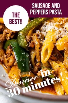 the best sausage and pepper's pasta dinner in 30 minutes is on sale now