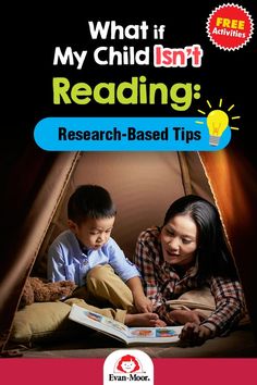 an adult and child reading in a tent with the title, what if my child isn't reading research - based tips