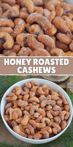 there are two pictures with the words honey roasted cashews in them