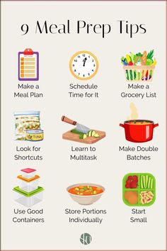 a poster with the words 9 meal prep tips on it and pictures of food items