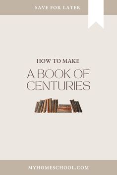 a book with the title how to make a book of centuriess