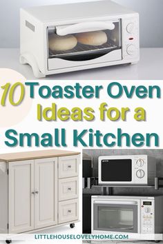 the top ten toaster oven ideas for a small kitchen, including microwaves and cabinets