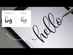 an ipad screen with the words hello before and after inked on it's side