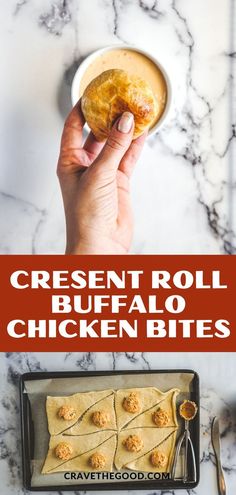 a person holding up a piece of bread with cheese on it and the text, crescent roll buffalo bites