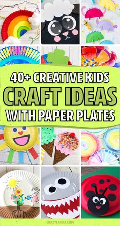 40 creative kids's craft ideas with paper plates that are fun and easy to make