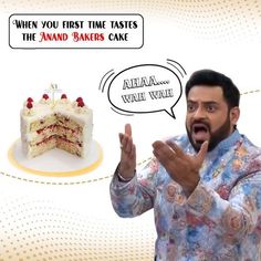 a man holding his hand out in front of a piece of cake with the words ahana wai wai wai on it