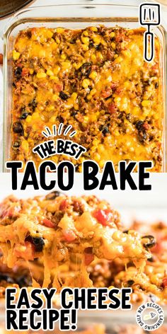 the best taco bake easy cheese recipe