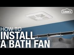 how to install a bathroom exhaust fan