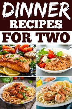 the cover of dinner recipes for two, with pictures of different foods and vegetables on plates