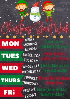 the christmas spirit week schedule is shown in green and red, with snowmen on it