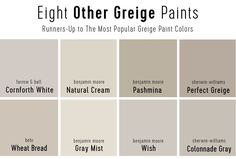 eight different shades of gray paint with the words eight other greige paints