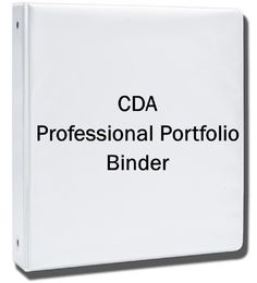 the cda professional portfolio binder is white and has black lettering on it that says cda