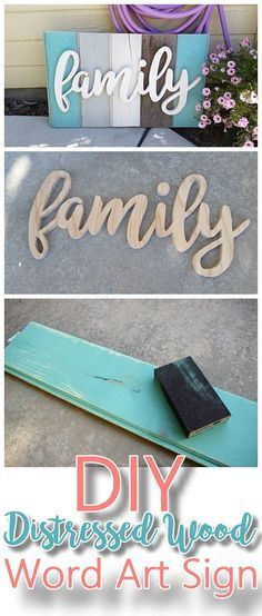 diy wood word art with the words family spelled in different font styles and colors