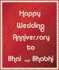 happy wedding anniversary to bhairi and bhanj on red background with white border