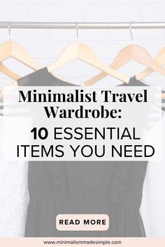 the minimalist travel wardrobe 10 essential items you need