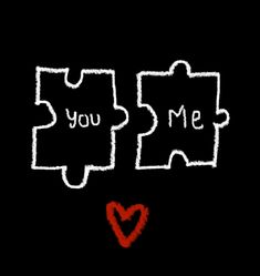 two puzzle pieces with the words you and me written on them