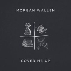 morgan wallen cover me up with flowers, books and scissors on a black background