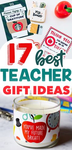 a teacher's gift is shown with the words 17 best teacher gifts on it