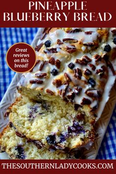 blueberry bread with white icing and pecans on top is featured in the southern lady cookbook