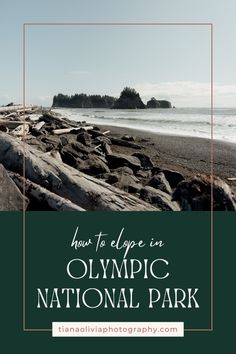 the olympic national park with text overlay