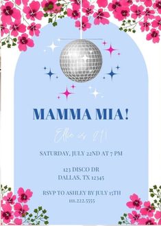 a party flyer with pink flowers and a disco ball in the center, on a blue background