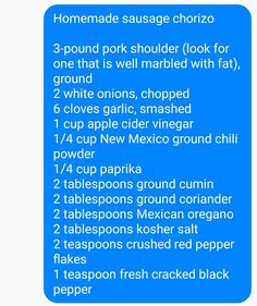 a text message that reads, homemade sausage chorizzo 3 pound pork shoulder look for ground