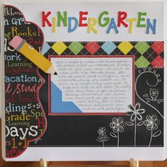 a blackboard with writing on it that says,'kindergartn '