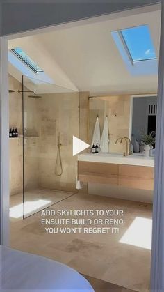 a bathroom with skylights to your ensuite build or reno you won't receive it