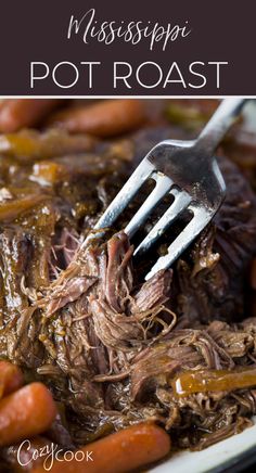 mississippi pot roast on a white plate with carrots and sliver fork in the meat. Mississippi Pot Roast Recipe, Mississippi Roast Recipe, Crockpot Pot Roast, Mississippi Roast, Pot Roast Recipe