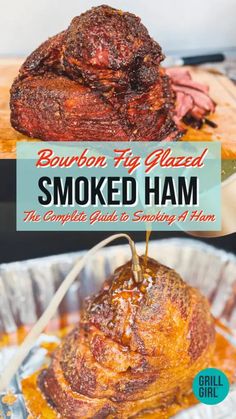 bourbon pig glazed smoked ham with the title above it