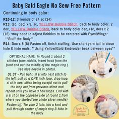 the baby eagle no sew free pattern is shown in three different colors and sizes