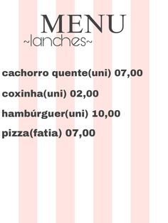 the menu for an italian restaurant with pink and white stripes on it, including black lettering