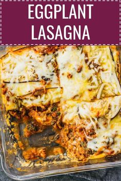 eggplant lasagna in a casserole dish with text overlay