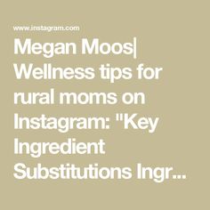 the words mean moosl, wellness tips for rural moms on instagram