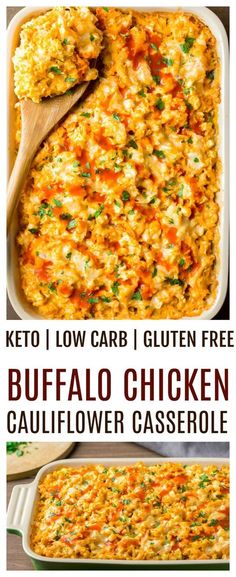 the recipe for buffalo chicken cauliflower casserole is shown in three different pictures