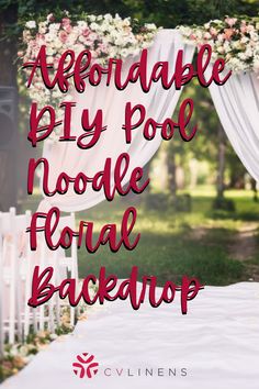 an outdoor wedding ceremony with the words, adorable diy poodle noodle floral backdrop