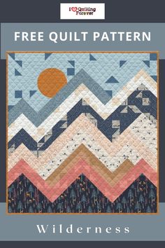 Wilderness - free quilt pattern - ILQF