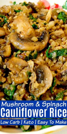 mushroom and spinach cauliflower rice in a bowl