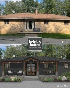 before and after photos of a brick and baton home