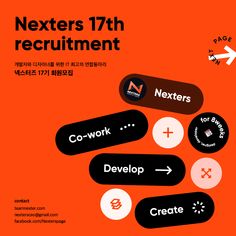 an orange poster with black and white text on it, which reads nexters 17th recruit