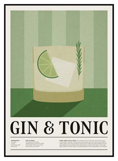 a gin and tonic poster with a slice of lime in it's glass on the table