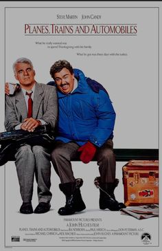 the movie poster for planes, trains and automobiles with two men sitting on a bench