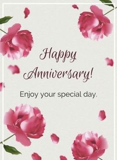 happy anniversary card with pink flowers and leaves on white background, says enjoy your special day