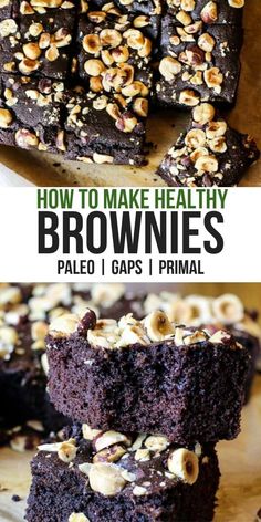 chocolate brownies stacked on top of each other with nuts in the middle and text overlay that reads how to make healthy brownies palen