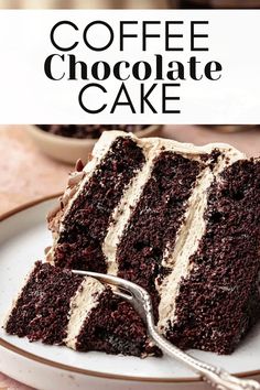 a piece of chocolate cake on a plate with a fork and the words coffee chocolate cake above it