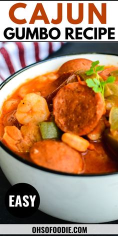 Text reads Easy Cajun Gumbo Recipe Easy Gumbo Recipe, Sausage And Shrimp Recipes